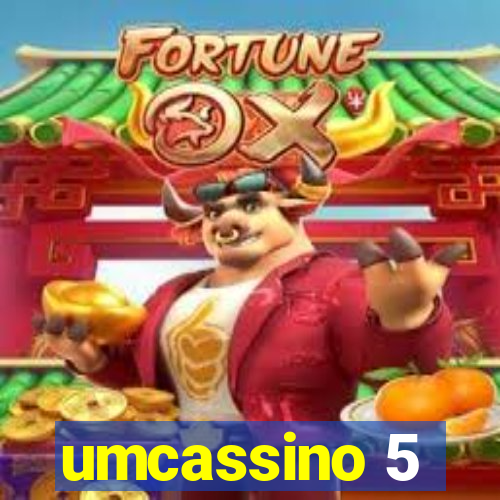 umcassino 5